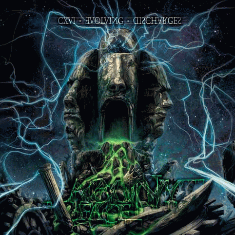 Agony Face : CXVI Evolving Discharges Agony Face : CXVI Evolving Discharges